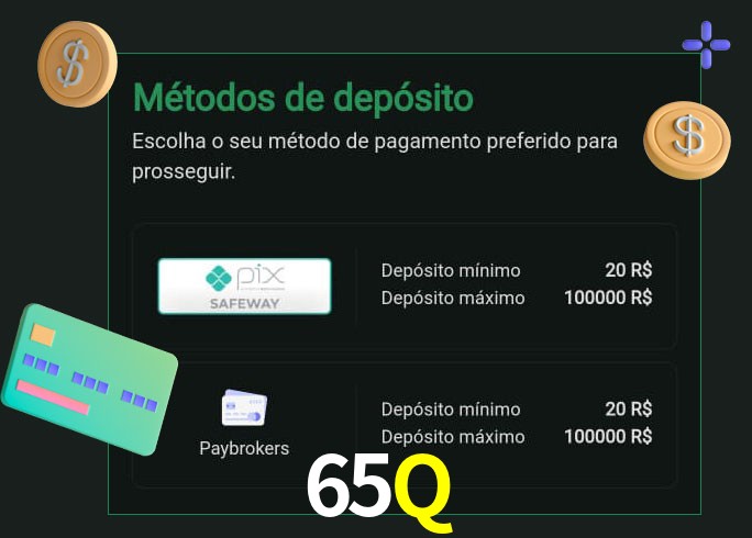 O cassino 65Q oferece uma grande variedade de métodos de pagamento